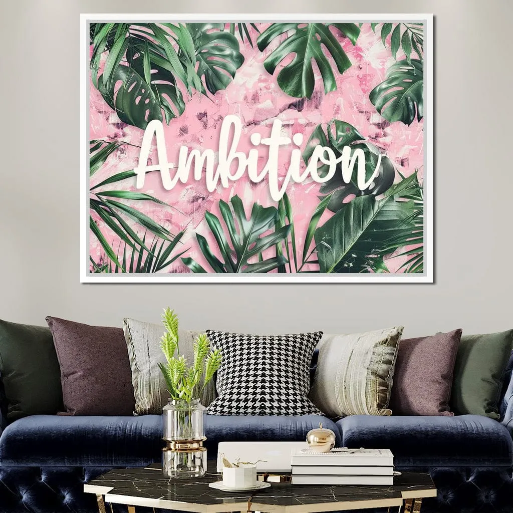 Ambition