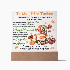 Little Turkey Lift You Up